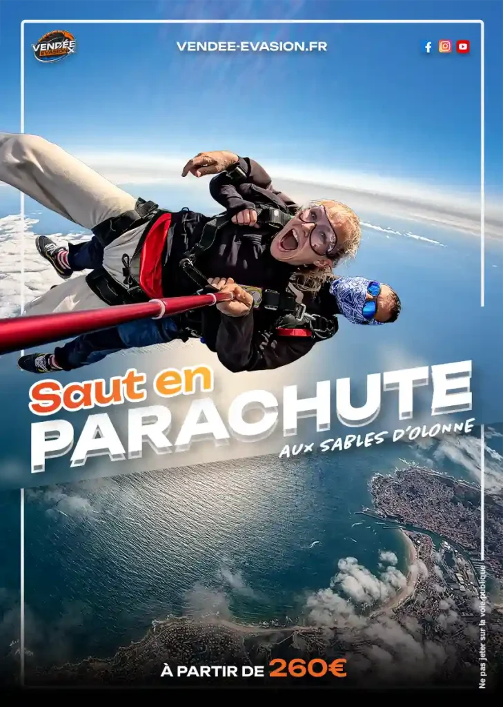 Cette affiche est notre flyer et image de marque pour l'année 2025. "Saut en parachute aux Sables d'Olonne"